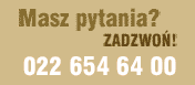 Masz pytania? Zadzwoń!